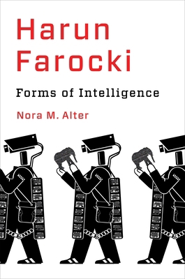 Harun Farocki: Forms of Intelligence 0231215509 Book Cover