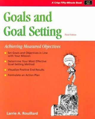 Goals and Goal Setting 1560526777 Book Cover