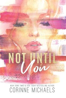 Not Until You 1957309083 Book Cover