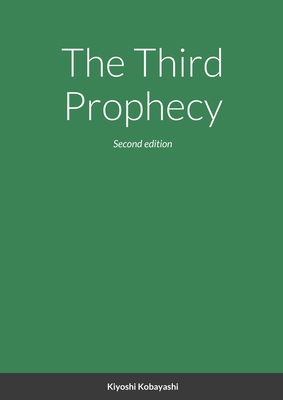 The Third Prophecy 0992329779 Book Cover