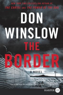 The Border [Large Print] 0062887459 Book Cover