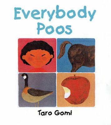 Everybody Poos 1847803334 Book Cover