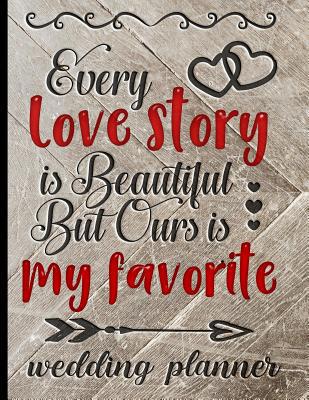 Every Love Story Is Beautiful But Ours Is My Fa... 1096980851 Book Cover