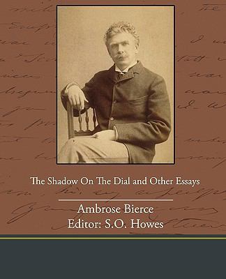 The Shadow on the Dial and Other Essays 1438535716 Book Cover
