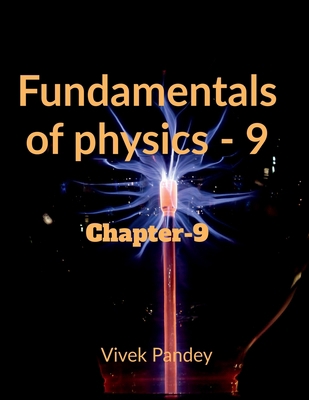 Fundamentals of physics -9 1648921515 Book Cover