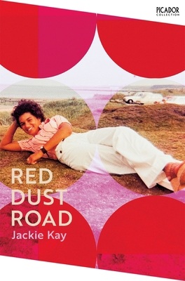 Red Dust Road: Jackie Kay (Picador Collection, 9) 1529077230 Book Cover