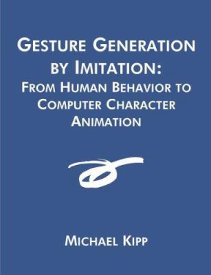 Gesture Generation by Imitation: From Human Beh... 1581122551 Book Cover