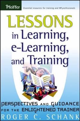 Lessons in Learning, E-Learning, and Training: ... 0787976660 Book Cover