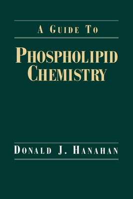 A Guide to Phospholipid Chemistry B00APYC47S Book Cover
