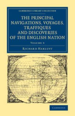 The Principal Navigations Voyages Traffiques an... 1108071368 Book Cover
