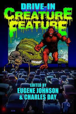 Drive In Creature Feature 1536924091 Book Cover