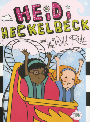 Heidi Heckelbeck and the Wild Ride B0GN6P8KD4 Book Cover