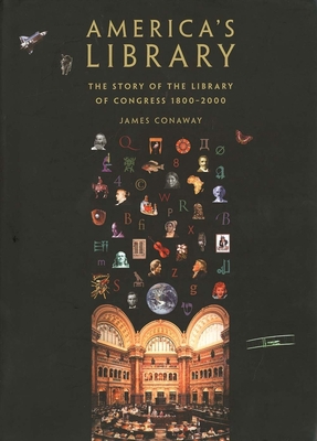 America's Library: The Story of the Library of ... 0300083084 Book Cover