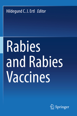 Rabies and Rabies Vaccines 3030210839 Book Cover