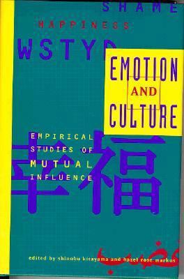 Emotion and Culture: Empirical Studies of Mutua... 1557982244 Book Cover