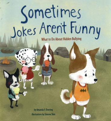 Sometimes Jokes Aren't Funny 1474704719 Book Cover