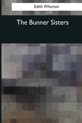 The Bunner Sisters 1545038627 Book Cover
