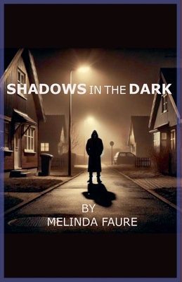 Shadows in the Dark B0DL4LPG7T Book Cover
