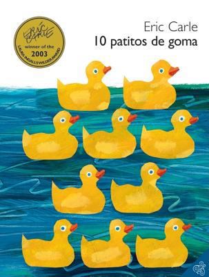 10 Little Rubber Ducks (Spanish Edition): 10 Li... [Spanish] 0061126233 Book Cover