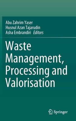 Waste Management, Processing and Valorisation 9811676526 Book Cover
