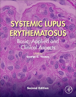 Systemic Lupus Erythematosus: Basic, Applied an... 012814551X Book Cover