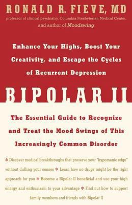 Bipolar II: Enhance Your Highs, Boost Your Crea... 1594862249 Book Cover