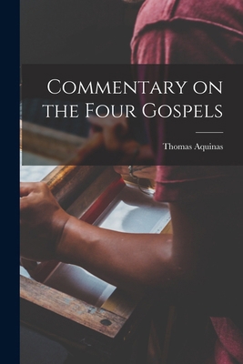 Commentary on the Four Gospels 1015672574 Book Cover