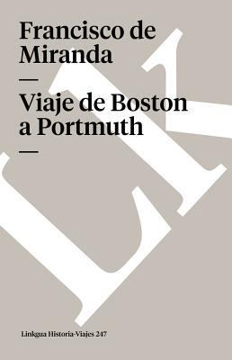 Viaje de Boston A Portmuth [Spanish] 8496290654 Book Cover