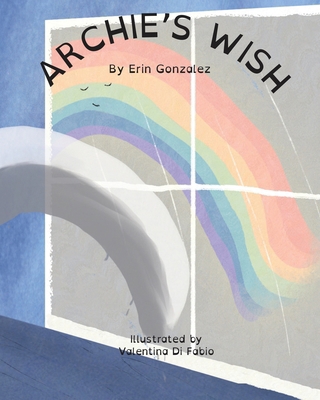 Archie's Wish 2204888826 Book Cover