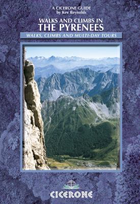 Walks and Climbs in the Pyrenees 1852844701 Book Cover