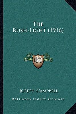 The Rush-Light (1916) 1164149121 Book Cover