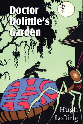 Doctor Dolittle's Garden 1612035388 Book Cover