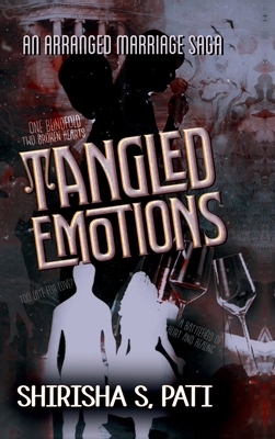 Tangled Emotions: An Arranged Marriage Saga B0DX2FS8CS Book Cover
