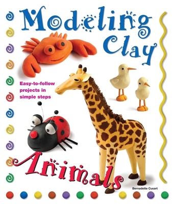 Modeling Clay: Animals B01KGHZU6A Book Cover