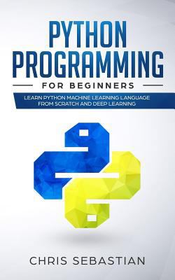 Python Programming for Beginners: Learn Python ... 1795050535 Book Cover