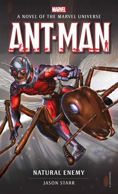 Ant-Man: Natural Enemy: A Novel of the Marvel U... 178565988X Book Cover