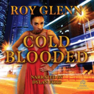 Cold Blooded: Library Edition 1705085601 Book Cover
