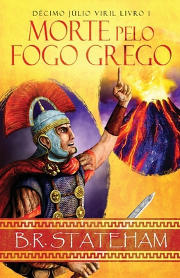 Morte pelo Fogo Grego [Portuguese] 4824182964 Book Cover