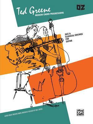 Ted Greene -- Modern Chord Progressions: Jazz &... 0898986982 Book Cover