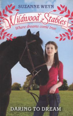 Daring to Dream. Suzanne Weyn 1407117408 Book Cover