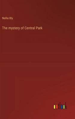 The mystery of Central Park 3368940392 Book Cover