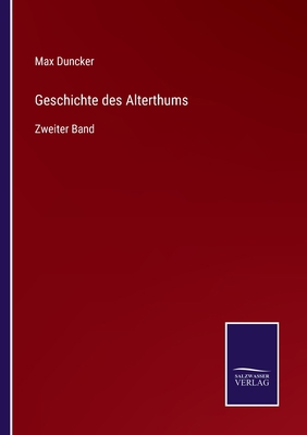 Geschichte des Alterthums: Zweiter Band [German] 3752527323 Book Cover