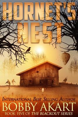 Hornet's Nest: A Post Apocalyptic EMP Survival ... 1543149731 Book Cover