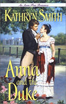 An Avon True Romance: Anna and the Duke 0064473384 Book Cover