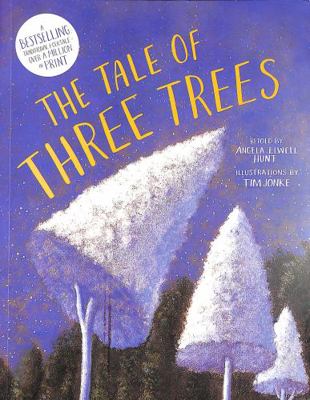 The Tale of Three Trees – A Traditional Folktale 0745997902 Book Cover