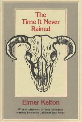 The Time It Never Rained: Volume 2 0912646896 Book Cover