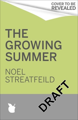 The Growing Summer (Virago Modern Classics) 0349014442 Book Cover