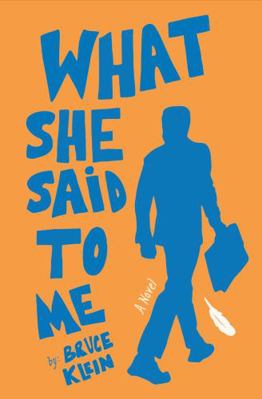 Paperback What She Said to Me : Aspects of Love Book