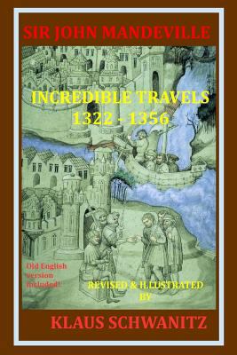 Sir John Mandeville: The Travels 1322-1356 1500919292 Book Cover