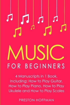 Music for Beginners: Bundle - The Only 4 Books ...            Book Cover